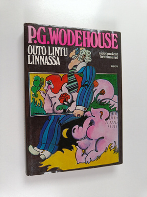 Pelham Grenville Wodehouse : Outo lintu linnassa