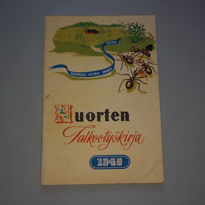 Nuorten talkootyökirja vuodelta 1945 eri hyvä kunto