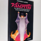 Jarkko Laine : Vampyyri eli Miten Wilhelm Kojac kuoli kov... - pikkukuva 1