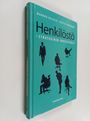 Markku Kaijala : Henkilöstö - strateginen investointi?