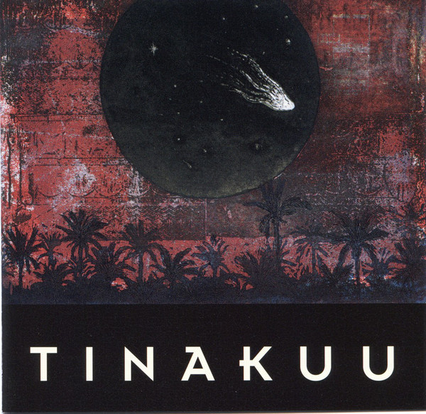 Tinakuu (CD) KUIN UUSI!! s/t
