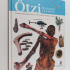 Gudrun Sulzenbacher : Ötzi, Alppien jäämies : ainutlaatui... - pikkukuva 1