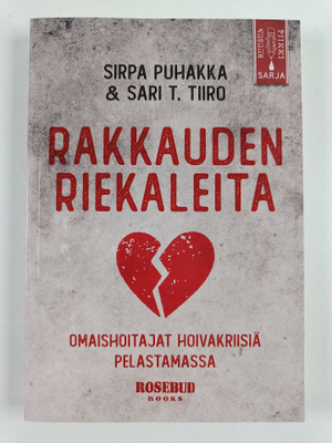 Sirpa Puhakka ym. : Rakkauden riekaleita