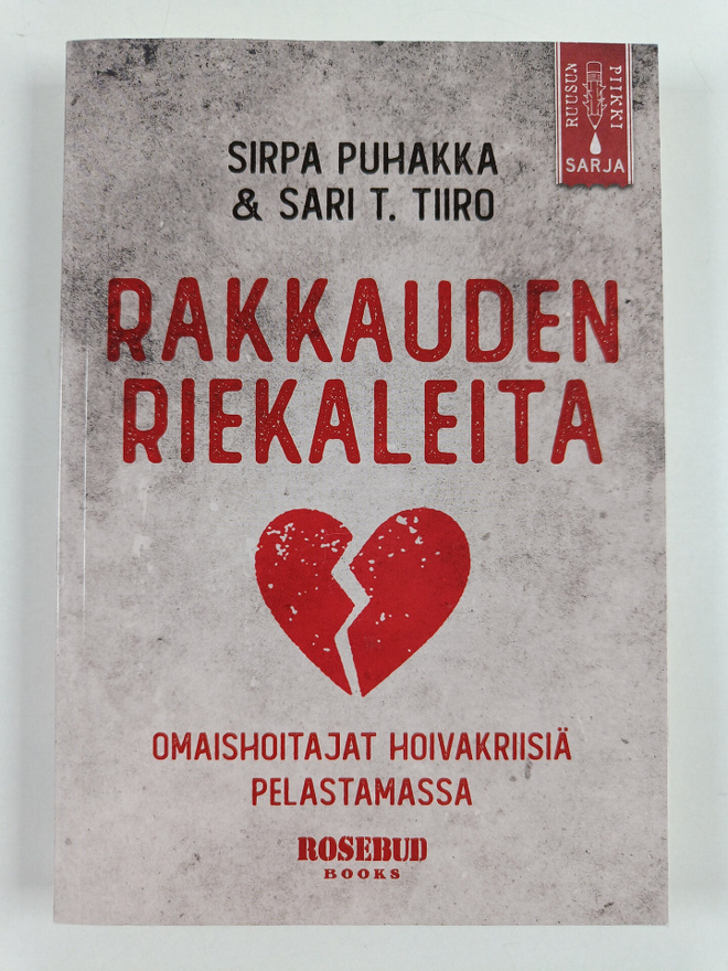 Sirpa Puhakka ym. : Rakkauden riekaleita