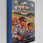 Astrid Lindgren : Rasmus ja kulkuri - pikkukuva 1