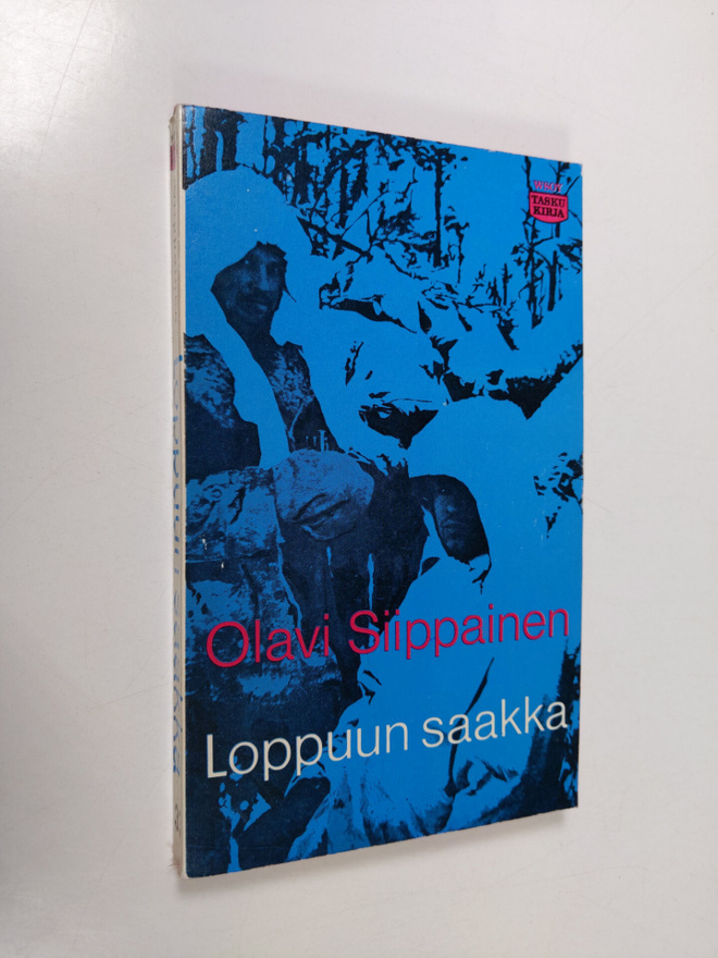 Olavi Siippainen : Loppuun saakka : kertomuksia kahdesta ...