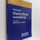 Helsingin tilastollinen vuosikirja 2022 = Helsingfors sta... - pikkukuva 1