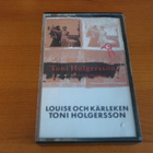 Toni Holgersson:Louise och kärleken C-kasetti. - pikkukuva 1