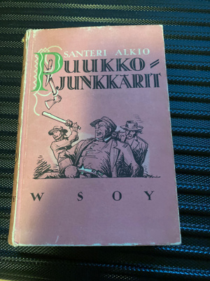 Santeri Alkio - Puukkojunkkarit