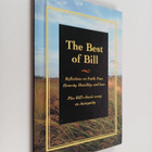 Bill W : The Best of Bill : Reflections on Faith, Fear, H... - pikkukuva 1