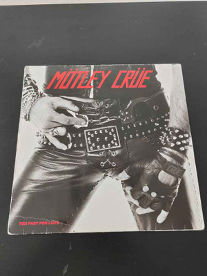 Mötley Crüe – Too Fast For Love Reissue LP