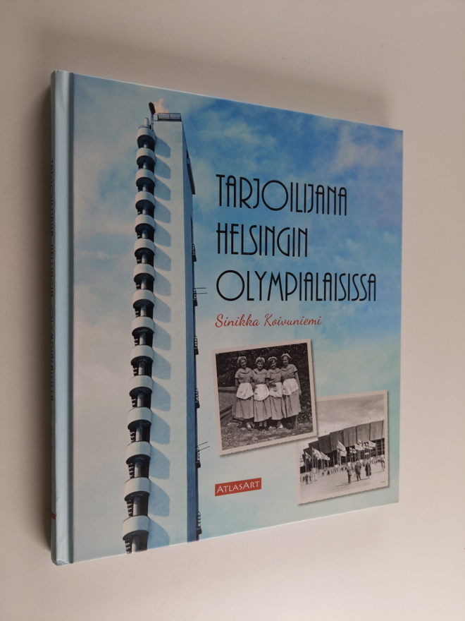 Sinikka Koivuniemi : Tarjoilijana Helsingin olympialaisissa