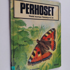 Gun Björk : Perhoset : retkeilemme luonnossa - pikkukuva 1