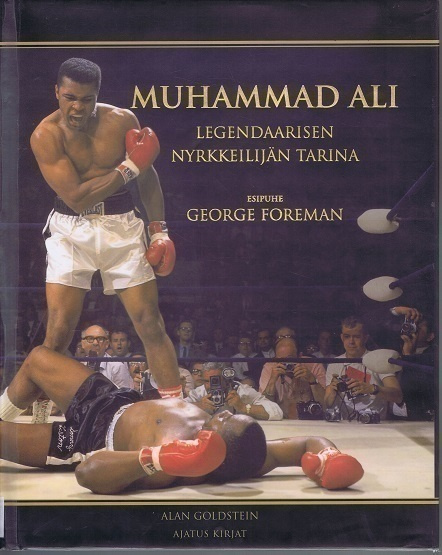 Muhammad Ali : legendaarisen nyrkkeilijän tarina