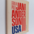 Eero A. Pulli : Jani Anderson, USA - pikkukuva 1