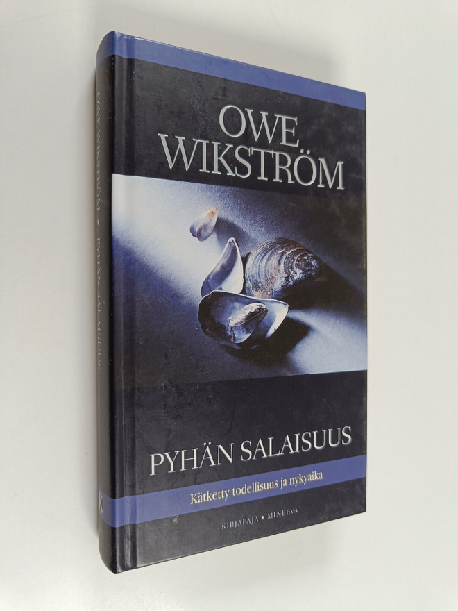 Owe Wikström : Pyhän salaisuus : kätketty todellisuus ja ...