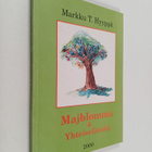 Markku T. Hyyppä : Majblomma & Yhteiselämää (signeerattu,... - pikkukuva 1