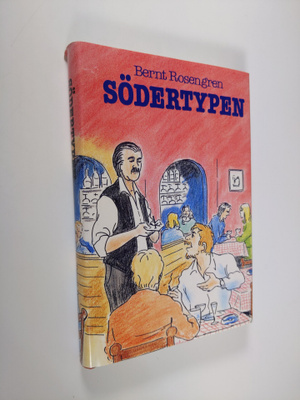 Bernt Rosengren : Södertypen