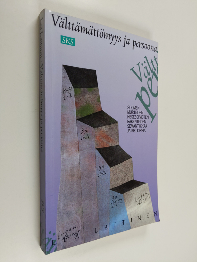 Lea Laitinen : Välttämättömyys ja persoona : Suomen murte...