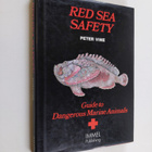 Peter Vine : Red Sea Safety - Guide to Dangerous Marine A... - pikkukuva 1