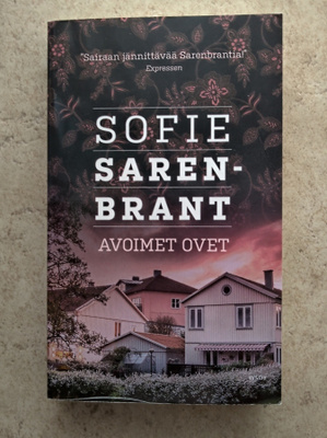 Sofie Saranbrant: Avoimet ovet, nid.