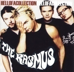 THE RASMUS: Hellofacollection (CD), kokoelma