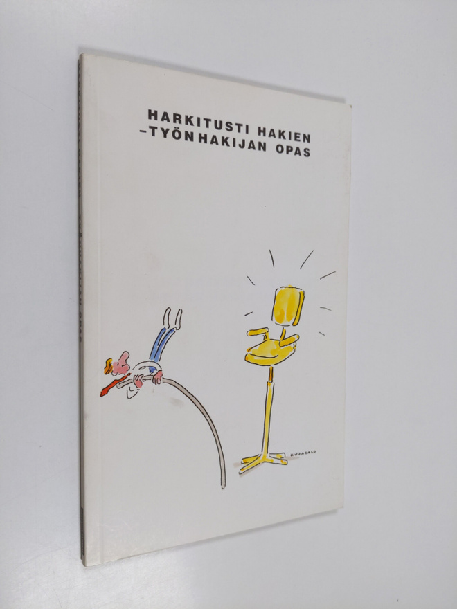 E. Olavi Salminen : Harkitusti hakien : työnhakijan opas