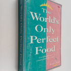 The world's only perfect food : the bee pollen bible - pikkukuva 1
