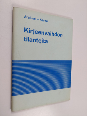 Antti Kärnä ym. : Kirjeenvaihdon tilanteita