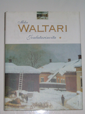 Mika Waltari: Joulutarinoita (1.p. 1995) joulukirja uusi