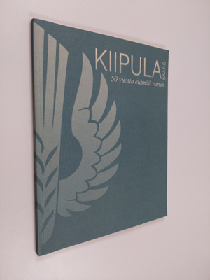 Raakel Henttonen : Kiipulasäätiö 1945-1995 - Kiipulasääti...