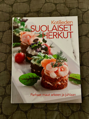 Kotilieden suolaiset herkut