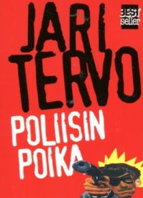 Jari Tervo - Poliisin poika
