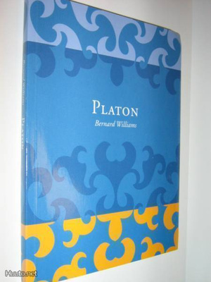 Bernard Williams : Platon - Filosofian keksiminen