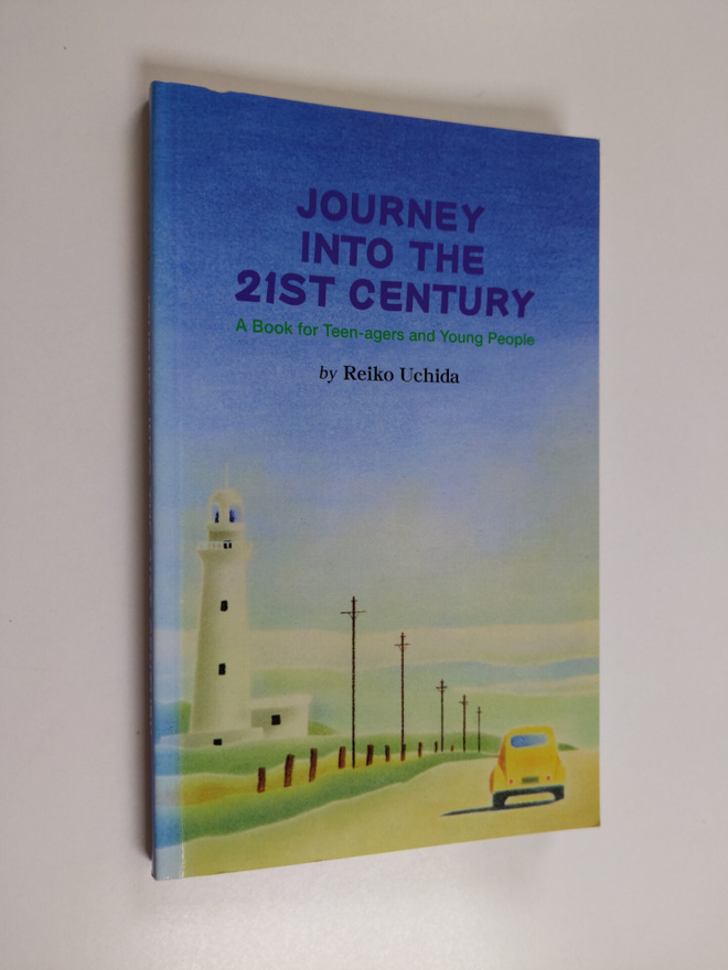 Reiko Uchida : Journey into the 21st century - a book for...