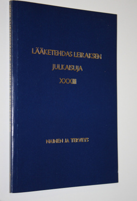 Lääketehdas Leiraksen julkaisuja XXXIII : XXIII luentopäi...