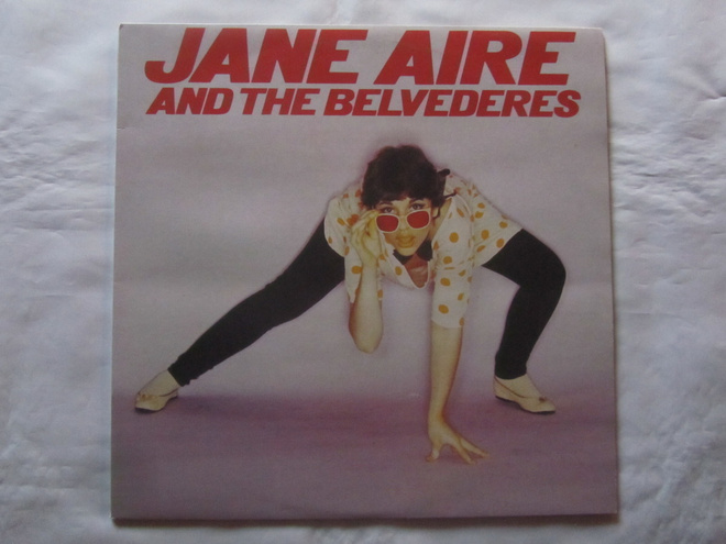 Jane Aire And The Belvederes: LP    1979