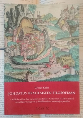 Kadar György - Johdatus uralilaiseen filosofiaan (nid.)