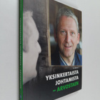 Ari Rämö : Yksinkertaista johtamista : arvostaen - pikkukuva 1