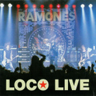 RAMONES:LOCO LIVE 2CD - pikkukuva 1