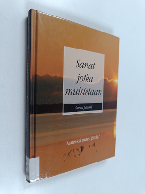 koonnut Meiju Bonsdorff : Sanat jotka muistetaan surun pä...