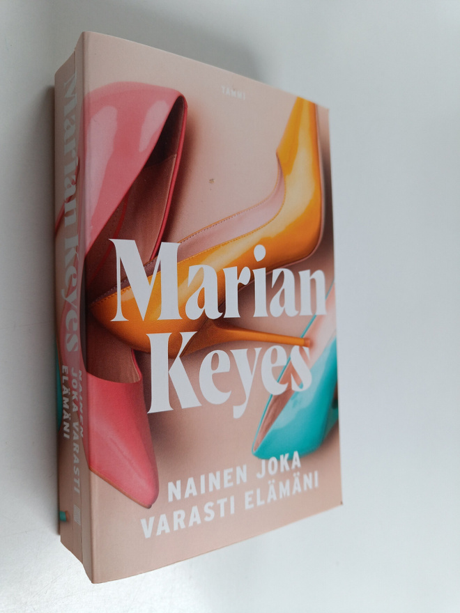Marian Keyes : Nainen joka varasti elämäni