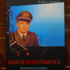 Markku J. Kumpula: LIIAN KILTTI LUUTNANTIKSI - pikkukuva 1