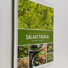 Marita Suontausta ym. : Salaattikirja : viljelyvinkit ja ... - pikkukuva 1