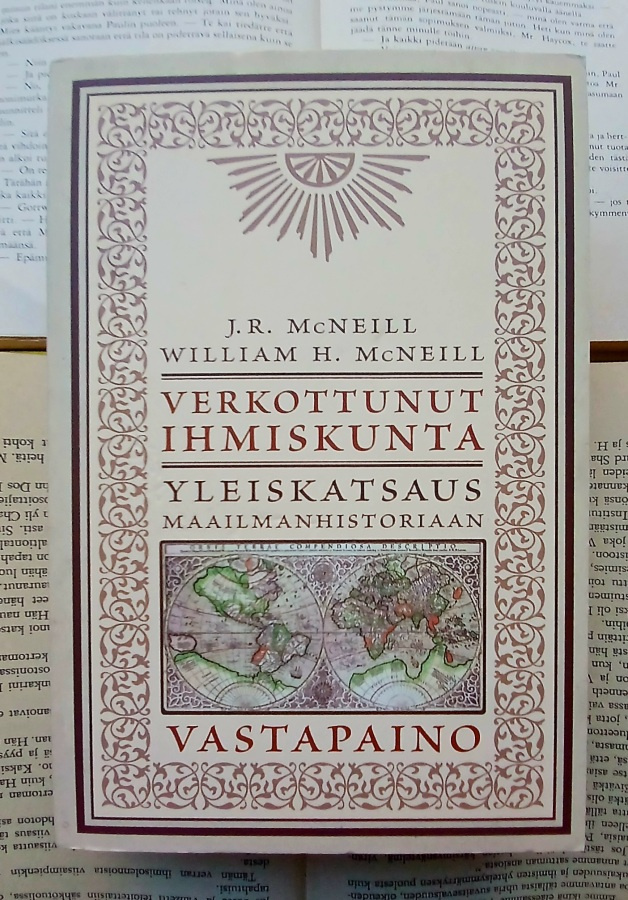 J. R. & William McNeill - Verkottunut ihmiskunta (nid.)