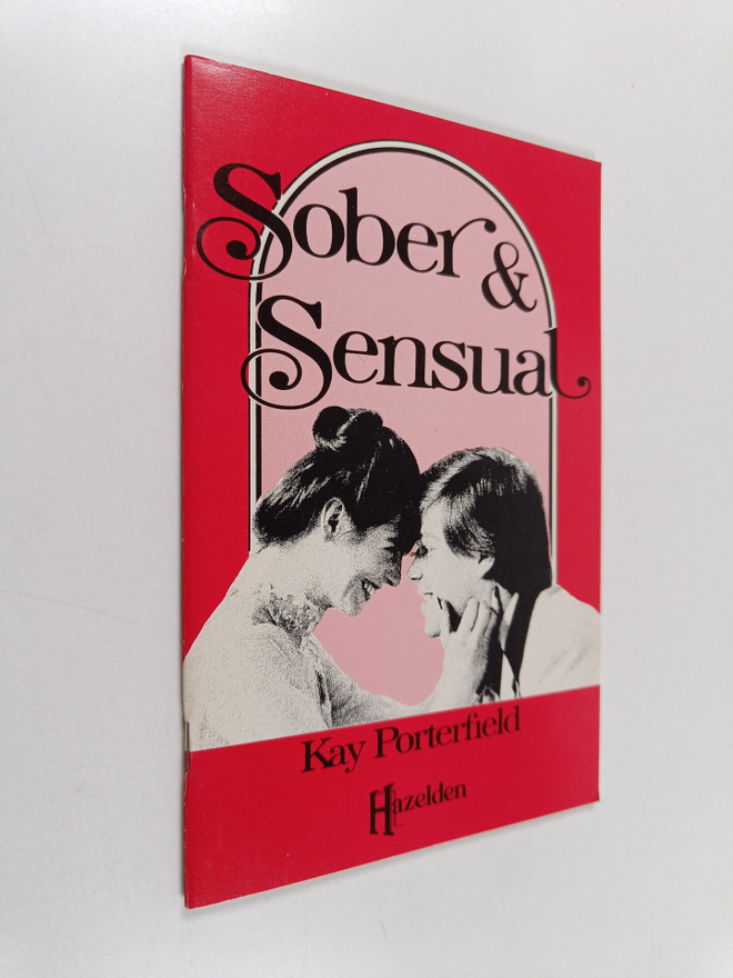Kay Porterfield : Sober & sensual