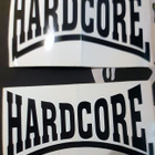 Hardcore - Kaksi tarraa - Leveys 43 cm - Korkeus 25 cm - pikkukuva 1