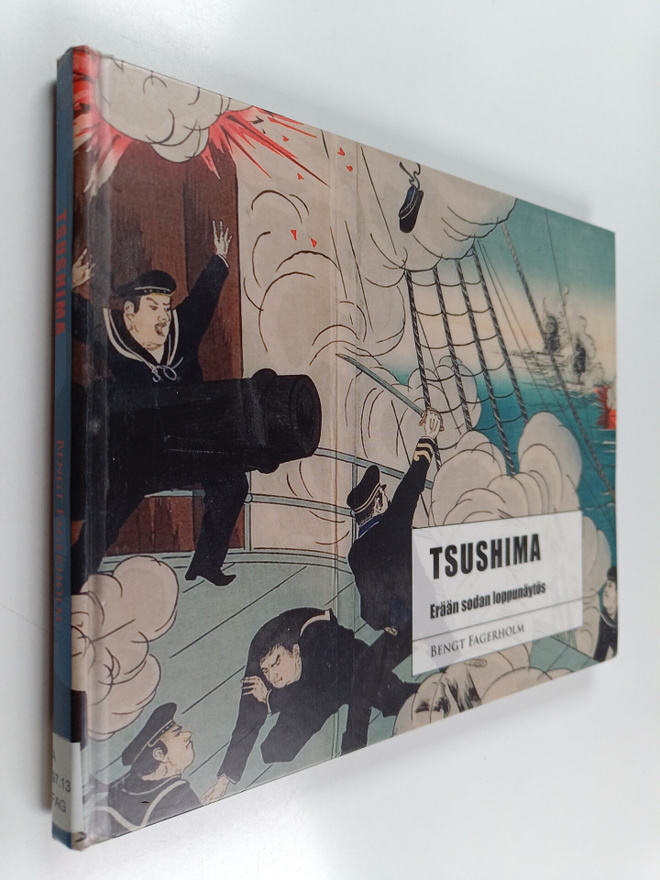 Bengt Fagerholm : Tsushima : erään sodan loppunäytös