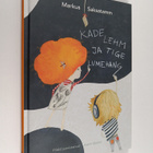 Markus Saksatamm : Kade lehm ja tige lumehang : jutud ja ... - pikkukuva 1