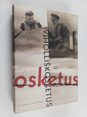 Julius Meimberg : Viholliskosketus